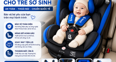 Ghế Ô Tô Cho Trẻ Sơ Sinh: Cách Chọn An Toàn Và Những Điều Bố Mẹ Cần Biết